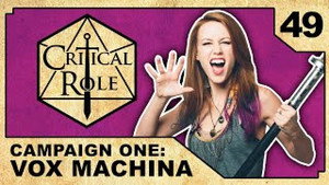 Critical Role 1. évad Ep.49 49. epizód