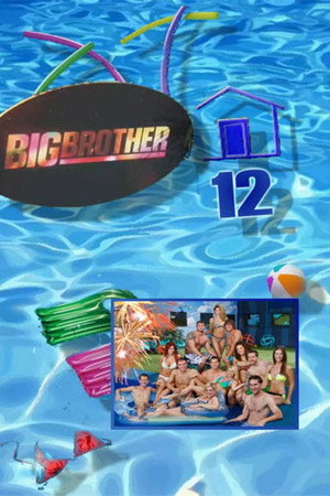 Big Brother 12. évad (2010-07-07) poszter