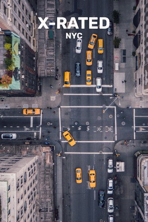 X-Rated: NYC poszter