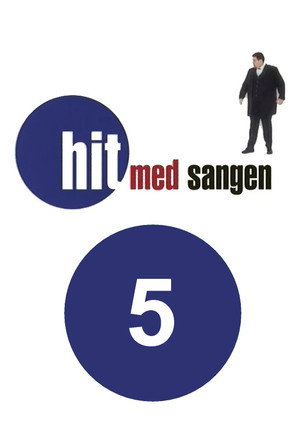 Hit med sangen 5. évad (2005-01-14) poszter