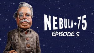 Nebula-75 1. évad Ep.5 5. epizód