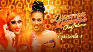 Drama Queens, Chez Paloma 1. évad Ep.1 1. epizód