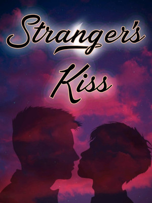 Stranger’s Kiss: The Series 1. évad (2021-02-08) poszter