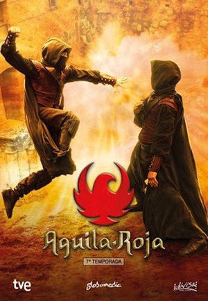 Águila Roja 7. évad (2015-10-25) poszter
