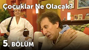 Çocuklar Duymasın 4. évad Ep.5 5. epizód