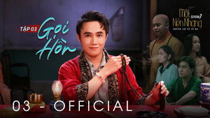 MỘT NÉN NHANG 7. évad Ep.3 3. epizód