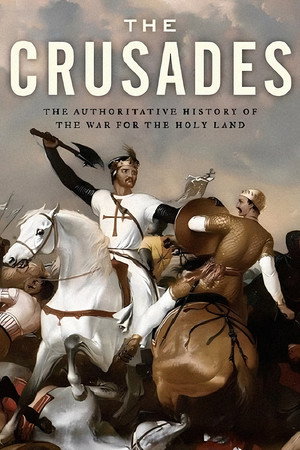 The Crusades 1. évad (2012-01-18) poszter