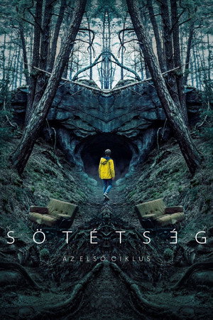 Sötétség 1. Ciklus (2017-12-01) poszter
