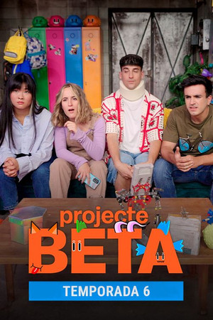 Projecte BETA. La sèrie 6. évad (2024-09-27) poszter
