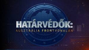 Határvédők: Ausztrália frontvonalán kép
