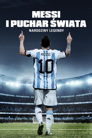 Messi's World Cup: The Rise of a Legend poszter