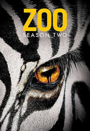 Zoo - Állati ösztön 2. évad (2016-06-28) poszter