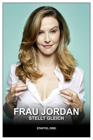 Frau Jordan stellt gleich 3. évad (2021-11-18) poszter