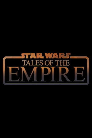 Star Wars: Birodalmi históriák poszter