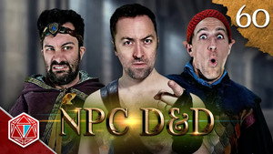 Epic NPC Man: Dungeons & Dragons 3. évad Ep.60 60. epizód
