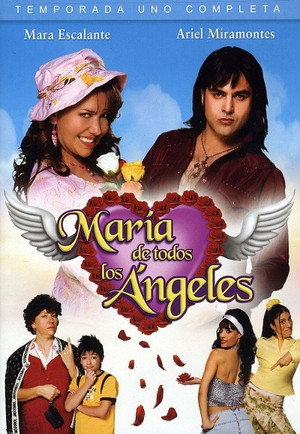 María de Todos los Ángeles 1. évad (2009-08-02) poszter