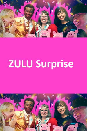 ZULU Surprise poszter