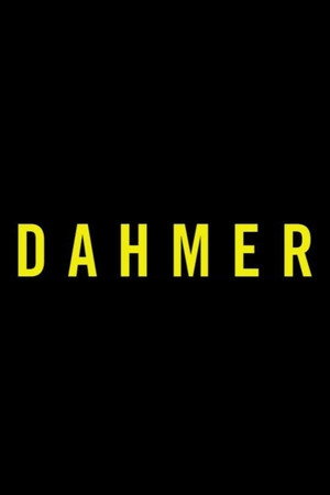 Dahmer – Szörnyeteg: A Jeffrey Dahmer-sztori poszter