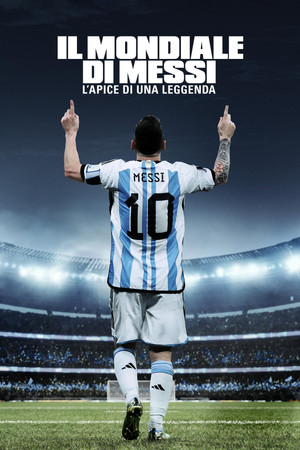 Messi's World Cup: The Rise of a Legend poszter