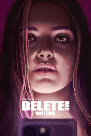 Delete Me 2. évad (2023-04-27) poszter