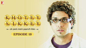 Khotey Sikkey 1. évad Ep.10 10. epizód