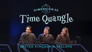 Dimension 20: Time Quangle kép