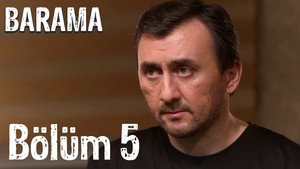 Barama 1. évad Ep.5 5. epizód