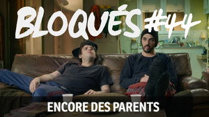Bloqués 1. évad Ep.44 44. epizód