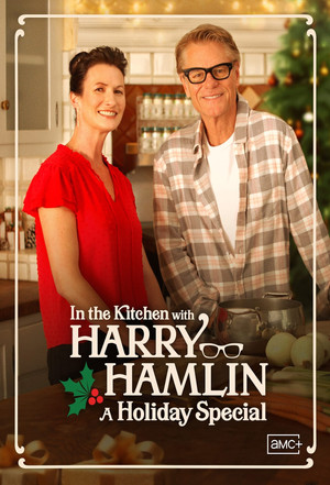 In the Kitchen with Harry Hamlin Speciális epizódok (2023-12-13) poszter