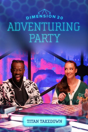 Dimension 20's Adventuring Party 20. évad (2025-04-03) poszter