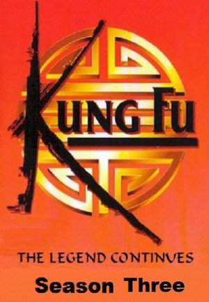 Kung fu: A legenda folytatódik 3. évad (1995-01-25) poszter