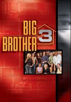 Big Brother 3. évad (2002-07-10) poszter