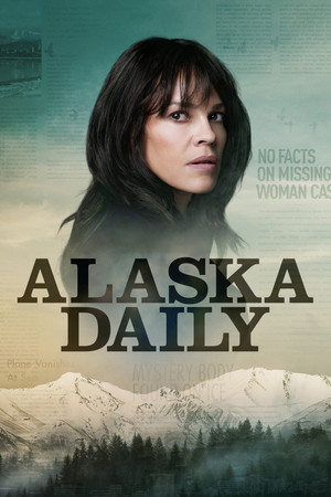 Alaska Daily 1. évad (2022-10-06) poszter