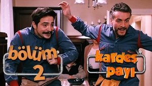 Kardeş Payı 1. évad Ep.2 2. epizód