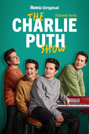 The Charlie Puth Show 1. évad (2024-10-04) poszter