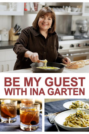 Be My Guest with Ina Garten poszter