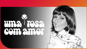 Uma Rosa com Amor kép