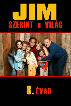 Jim szerint a világ 8. évad (2008-12-02) poszter