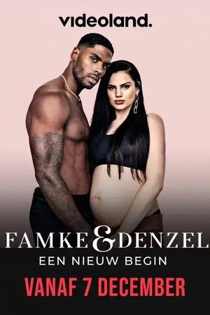 Famke & Denzel: Een Nieuw Begin poszter