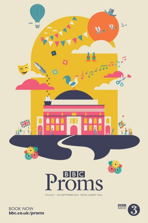 BBC Proms 70. évad (2016-07-15) poszter