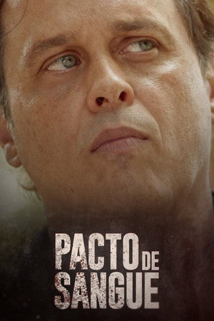 Pacto de Sangue 1. évad (2018-08-28) poszter