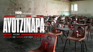 Los 43 de Ayotzinapa: Un Crimen de Estado kép