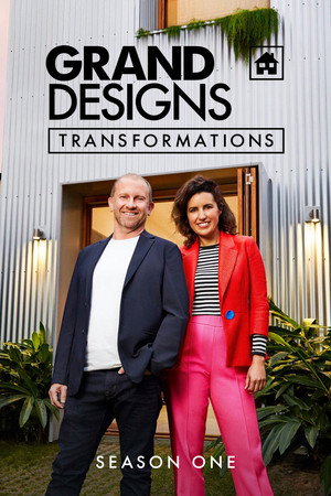 Grand Designs Transformations 1. évad (2024-01-04) poszter
