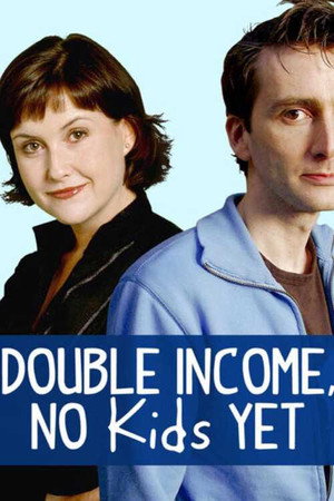 Double Income, No Kids Yet poszter