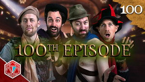 Epic NPC Man: Dungeons & Dragons 3. évad Ep.100 100. epizód