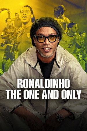 Ronaldinho: Az egyetlen és utánozhatatlan poszter