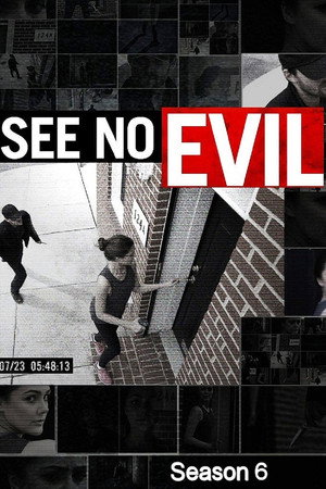 See No Evil 6. évad (2020-02-05) poszter