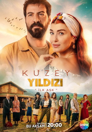 Kuzey Yıldızı: İlk Aşk 2. évad (2020-09-05) poszter