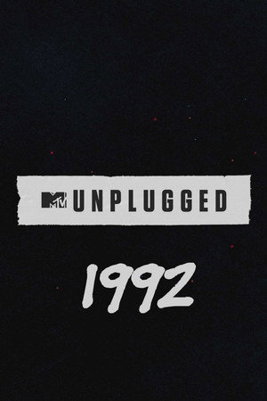 MTV Unplugged 3. évad (1992-03-10) poszter