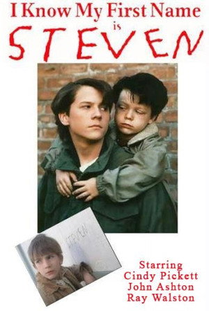 I Know My First Name Is Steven poszter